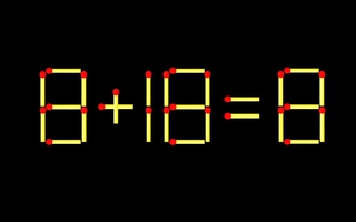 Thử tài IQ: Di chuyển một que diêm để 8+18=8 thành phép tính đúng