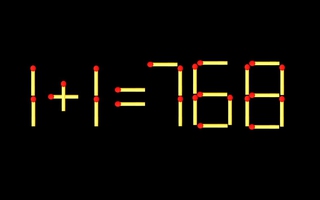 Thử tài IQ: Di chuyển một que diêm để 1+1=768 thành phép tính đúng