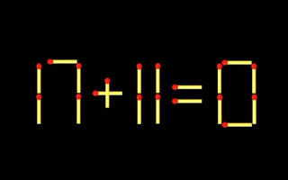 Thử tài IQ: Di chuyển một que diêm để 17+11=0 thành phép tính đúng
