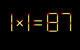 Thử tài IQ: Di chuyển một que diêm để 1x1=87 thành phép tính đúng