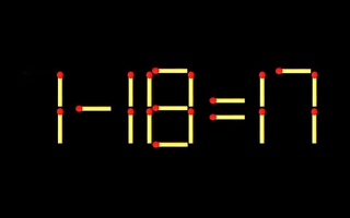 Thử tài IQ: Di chuyển một que diêm để 1-18=17 thành phép tính đúng