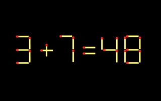Thử tài IQ: Di chuyển một que diêm để 3+7=48 thành phép tính đúng