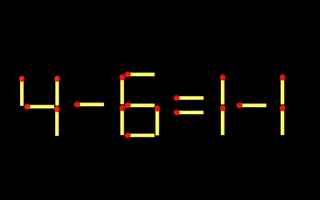 Thử tài IQ: Di chuyển một que diêm để 4-6=1-1 thành phép tính đúng