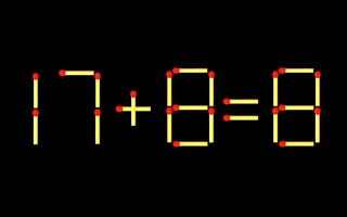 Thử tài IQ: Di chuyển một que diêm để 17+8=8 thành phép tính đúng