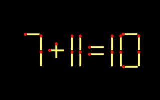 Thử tài IQ: Di chuyển một que diêm để 7+11=10 thành phép tính đúng