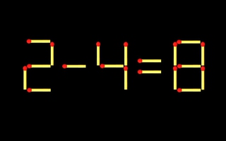 Thử tài IQ: Di chuyển một que diêm để 2-4=8 thành phép tính đúng