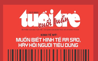 Tuổi Trẻ Cuối Tuần số 26-2025: Muốn biết kinh tế ra sao, hãy hỏi người tiêu dùng