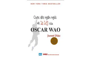 Cuộc đời ngắn ngủi và lạ kỳ của Oscar Wao (*)