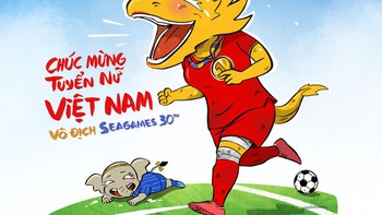 Chúc mừng bóng đá nữ Việt Nam lần thứ 6 vô địch SEA Games