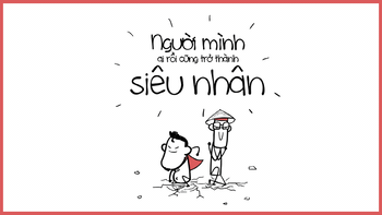 Lê Bích bụng phệ - Người mình ai rồi cũng trở thành siêu nhân