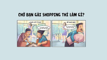 Nên làm gì trong lúc chờ cô ấy shopping?