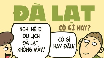 Đà Lạt cũng thường thôi, sao phải đi hoài?