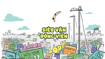 Ai vượt qua kỳ thi tốt nghiệp THPT đều là siêu nhân - Bình thường một cách phi thường