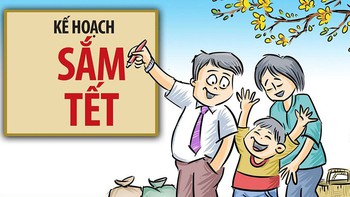 Kế hoạch sắm Tết năm ngoái và năm nay