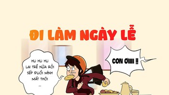Đi làm ngày lễ có gì vui