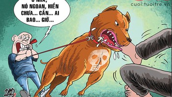 Nó không cắn đâu - Vâng, đợi đến lúc nó cắn thì nó nói cho mà nghe