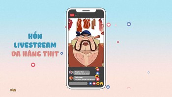 Đồng Tháp: Hồn livestream da hàng thịt