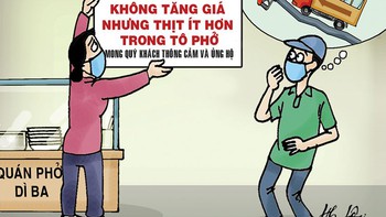 Quán phở Dì Ba quyết không tăng giá