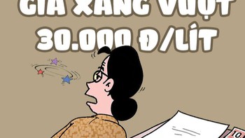 Giá xăng lần đầu vượt mốc 30.000 đồng/lít