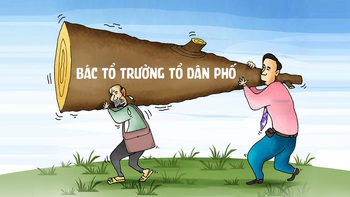 Bác tổ trưởng tổ dân phố sắp được... nghỉ hưu