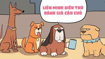 'Liên minh siêu thú' đánh giá cậu chủ