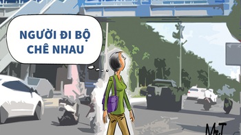 Người đi bộ 'chê nhau'