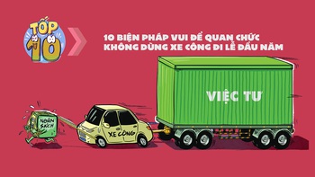 10 biện pháp vui để quan chức không dùng xe công đi lễ đầu năm