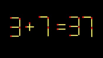 Thử tài IQ: Di chuyển một que diêm để 3+7=37 thành phép tính đúng