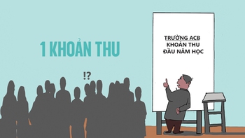Trường chỉ có 1 khoản thu, phụ huynh... suýt phấn khởi
