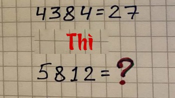 Câu đố toán học: Kiểm tra trí thông minh của bạn trong 1 phút