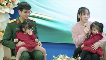 Cặp vợ chồng quân nhân hạnh phúc sau 9 năm mòn mỏi vì hiếm muộn