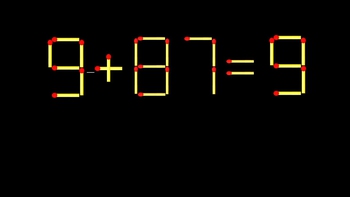 Thử tài IQ: Di chuyển một que diêm để 9+87=9 thành phép tính đúng