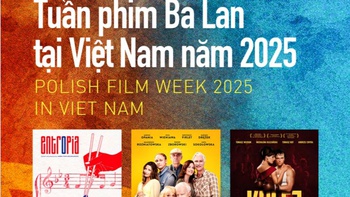Tuần phim Ba Lan tại Việt Nam năm 2025: Trình chiếu 7 bộ phim hấp dẫn