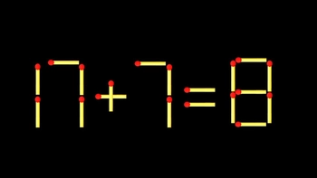 Thử tài IQ: Di chuyển một que diêm để 17+7=8 thành phép tính đúng