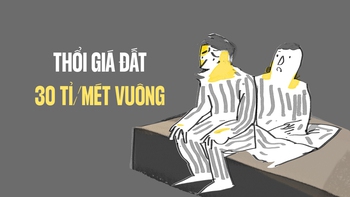 Chân dung người thổi giá đất lên hàng chục tỉ một mét vuông