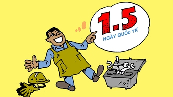 Người lao động đề nghị đổi tên... Quốc tế lao động