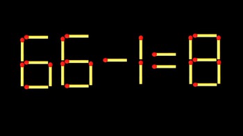 Thử tài IQ: Di chuyển một que diêm để 66-1=8 thành phép tính đúng