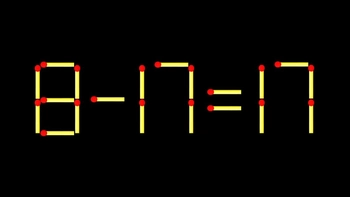 Thử tài IQ: Di chuyển một que diêm để 8-17=17 thành phép tính đúng