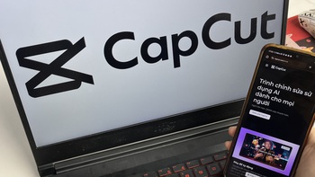 CapCut và điều khoản bị tranh cãi: Quyền dữ liệu thuộc về ai?