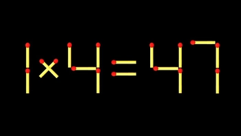 Thử tài IQ: Di chuyển một que diêm để 1x4=47 thành phép tính đúng