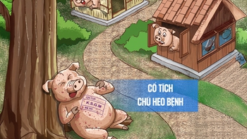 Cổ tích về chú heo bệnh 'không sợ trời cũng chẳng sợ đất'