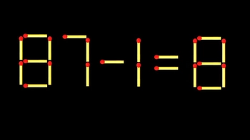 Thử tài IQ: Di chuyển một que diêm để 87-1=8 thành phép tính đúng