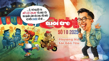 Tuổi Trẻ Cười số 1-8-2025: Ông chồng bị… bắt cóc online, phỏng vấn Phương Nam Sài Gòn Tếu