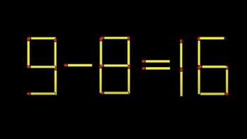 Thử tài IQ: Di chuyển một que diêm để 9-8=16 thành phép tính đúng