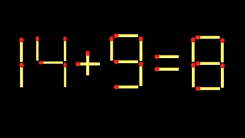 Thử tài IQ: Di chuyển một que diêm để 14+9=8 thành phép tính đúng