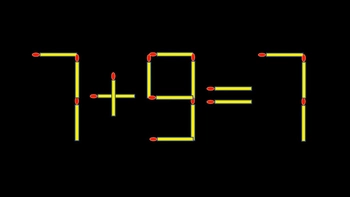 Thử tài IQ: Di chuyển một que diêm để 7+9=7 thành phép tính đúng