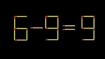 Thử tài IQ: Di chuyển một que diêm để 6-9=9 thành phép tính đúng
