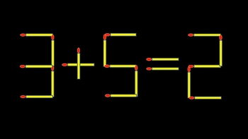 Thử tài IQ: Di chuyển một que diêm để 3+5=2 thành phép tính đúng