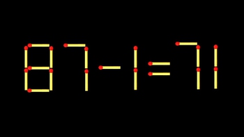 Thử tài IQ: Di chuyển một que diêm để 87-1=71 thành phép tính đúng