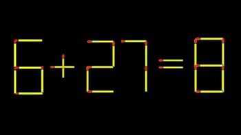 Thử tài IQ: Di chuyển một que diêm để 6+27=8 thành phép tính đúng